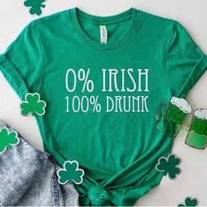 0% IRISH 100% DRUNK t shirt